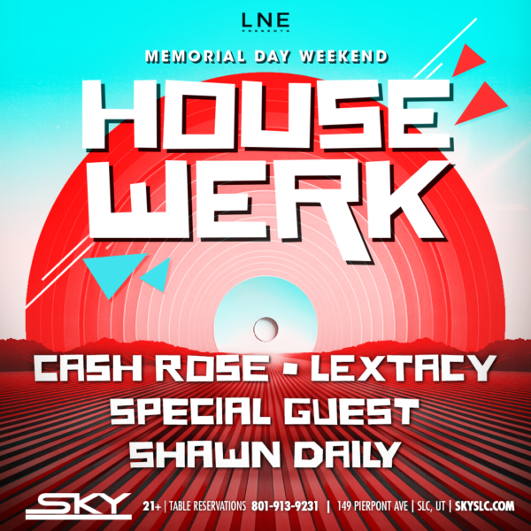 05.25 HOUSEWERK: Memorial Day at Sky SLC Event Photo