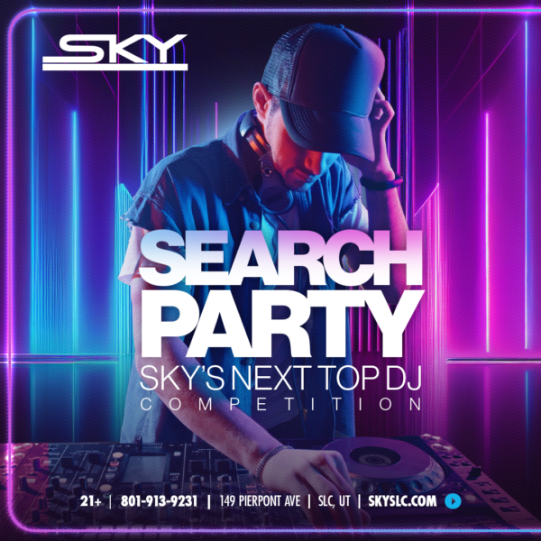 1.16 Search Party: Sky's Open Format DJ Competition at Sky SLC Event Photo