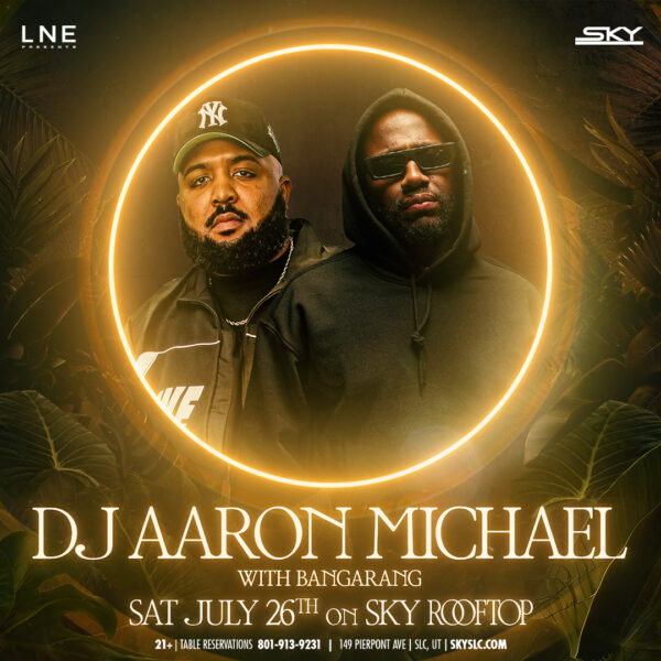 7.26 Bangarang & DJ Aaron Michael on Sky Rooftop at Sky SLC Event Photo