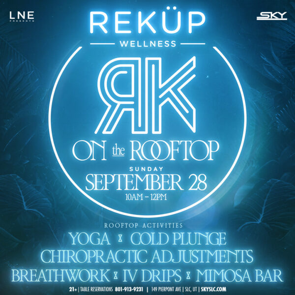 REKUP Wellness Day on Sky Rooftop at Sky SLC Event Photo