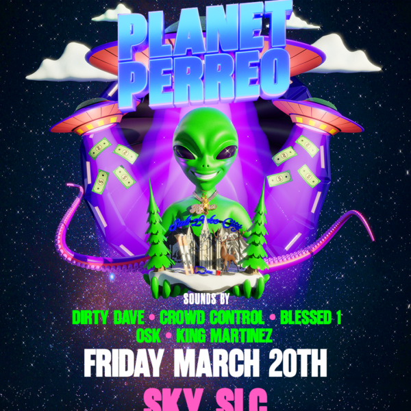 03.20 Planet Perreo at Sky SLC Event Photo
