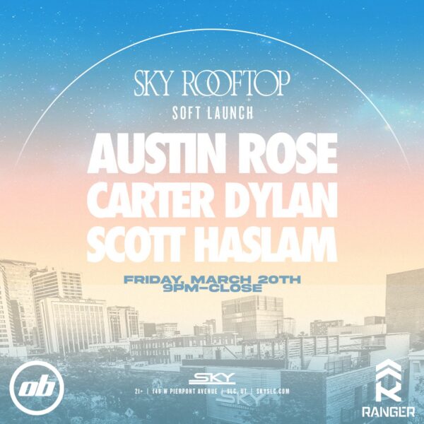 03.20 Sky Rooftop Soft Launch at Sky SLC Rooftop Event Photo